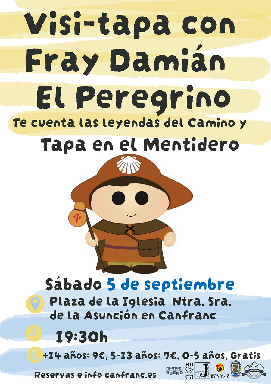 El origen de Canfranc. Visi-tapa con Fray Damián el Peregrino