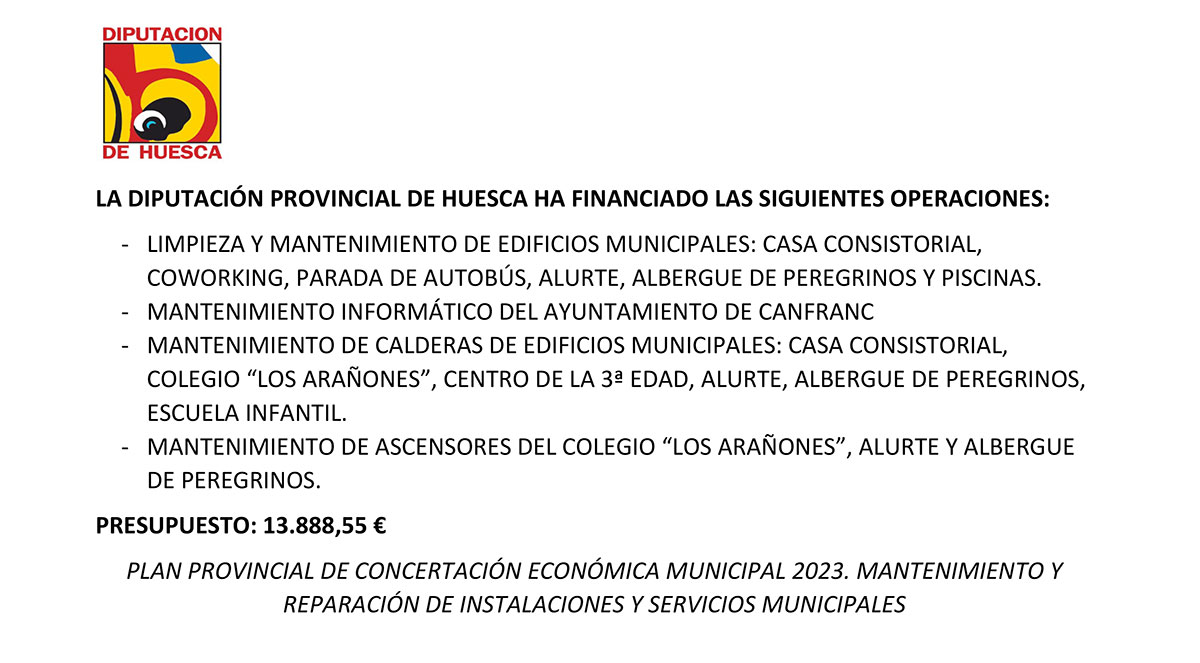 LA DIPUTACIÓN PROVINCIAL DE HUESCA HA FINANCIADO LAS SIGUIENTES OPERACIONES: