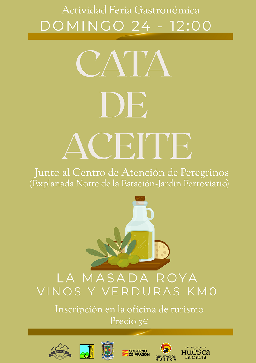 CATA DE ACEITE Y VERDURAS ASADAS KM0 Inscripción en la oficina de turismo. Precio 3€