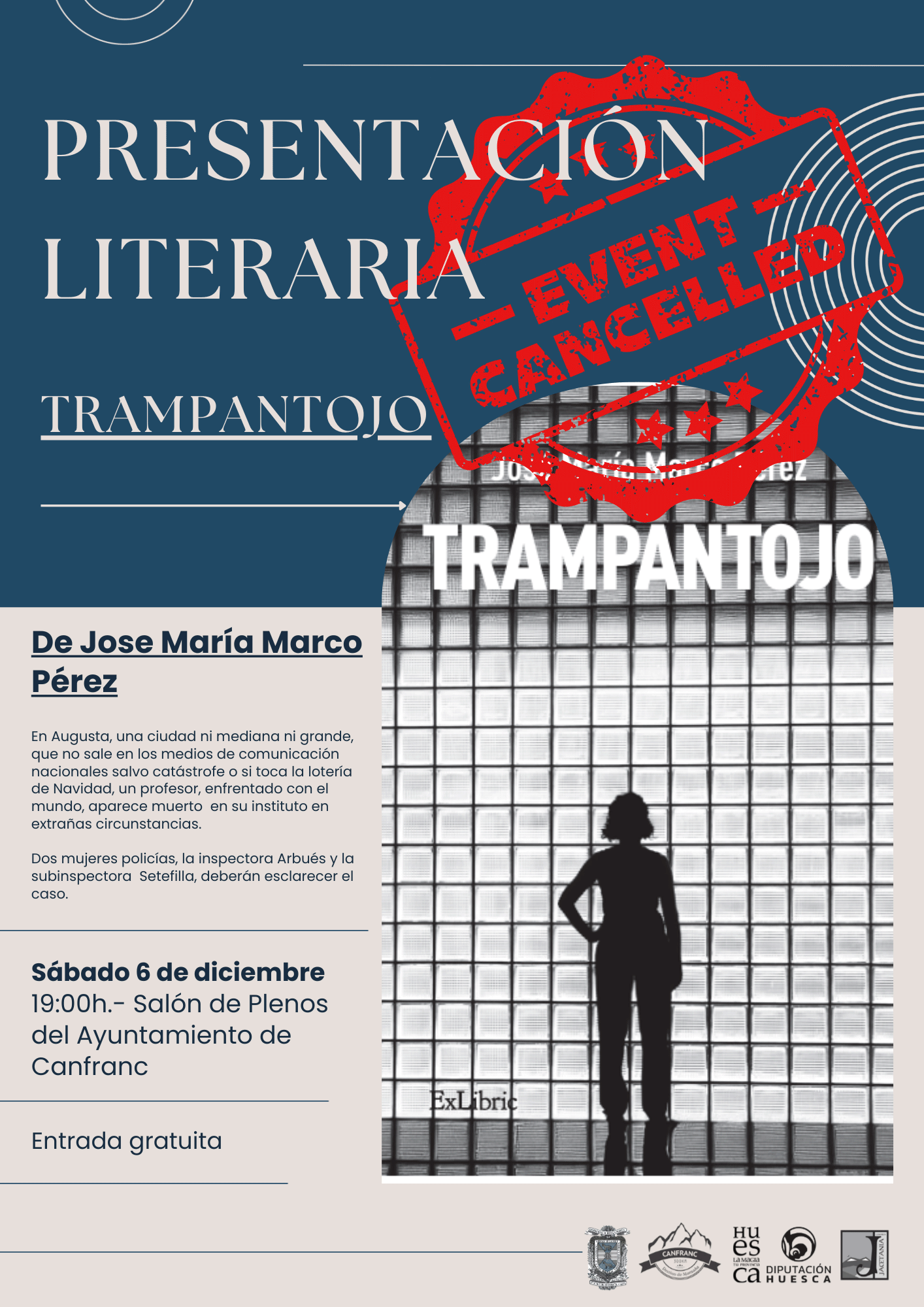 Sentimos informar de la CANCELACI&Oacute;N de la presentaci&oacute;n del libro " Trampantojo"  de Jos&eacute; M&ordf; Marco L&oacute;pez por circunstancias personales del autor, al que le damos todo nuestro apoyo.