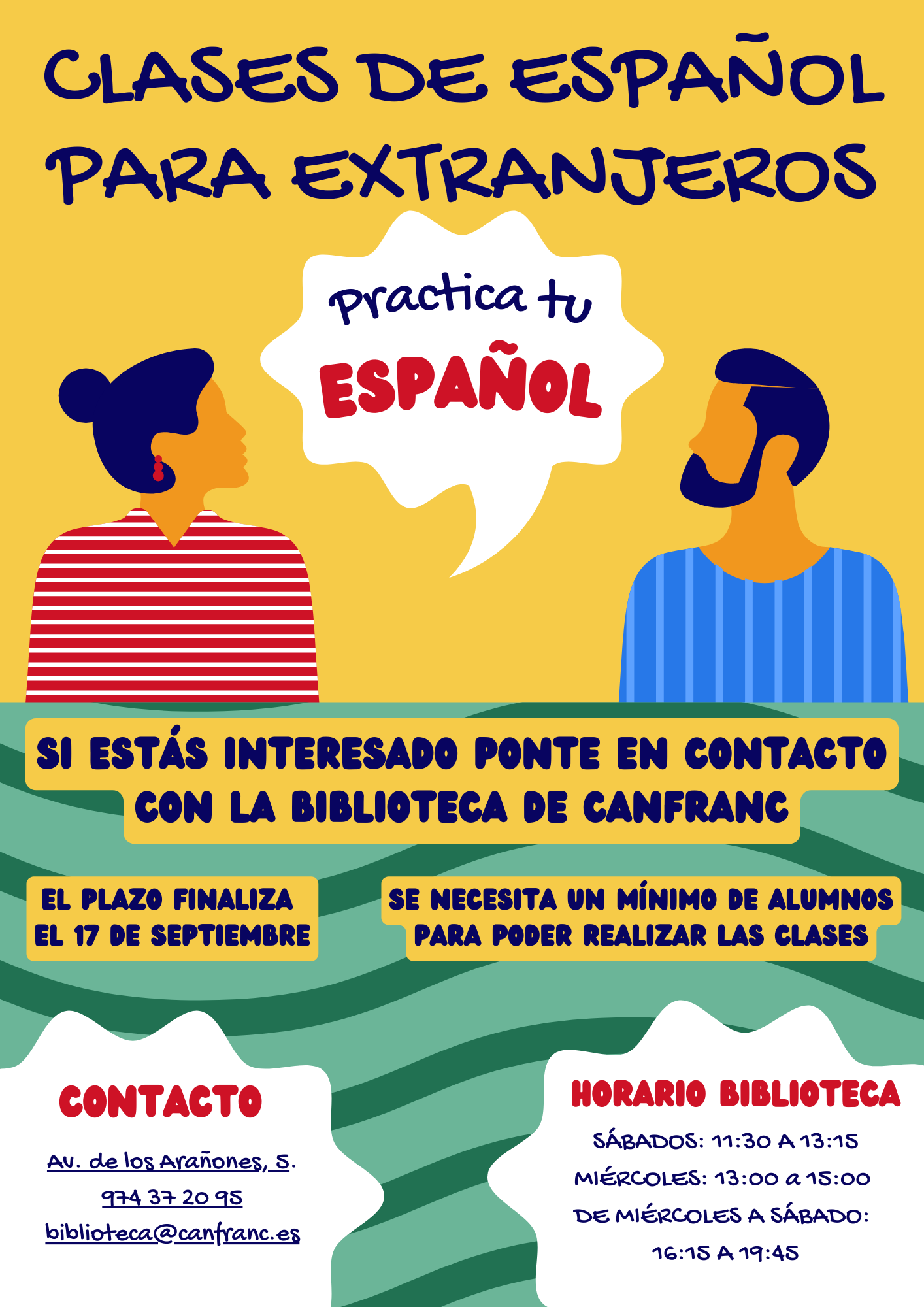Practica tu ESPAÑOL  SI ESTÁS INTERESADO PONTE EN CONTACTO CON LA BIBLIOTECA DE CANFRANC