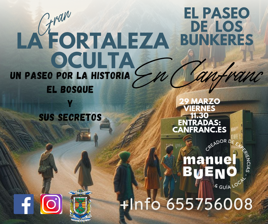 "La fortaleza oculta" Un paseo por la historia, el bosque y sus secretos.