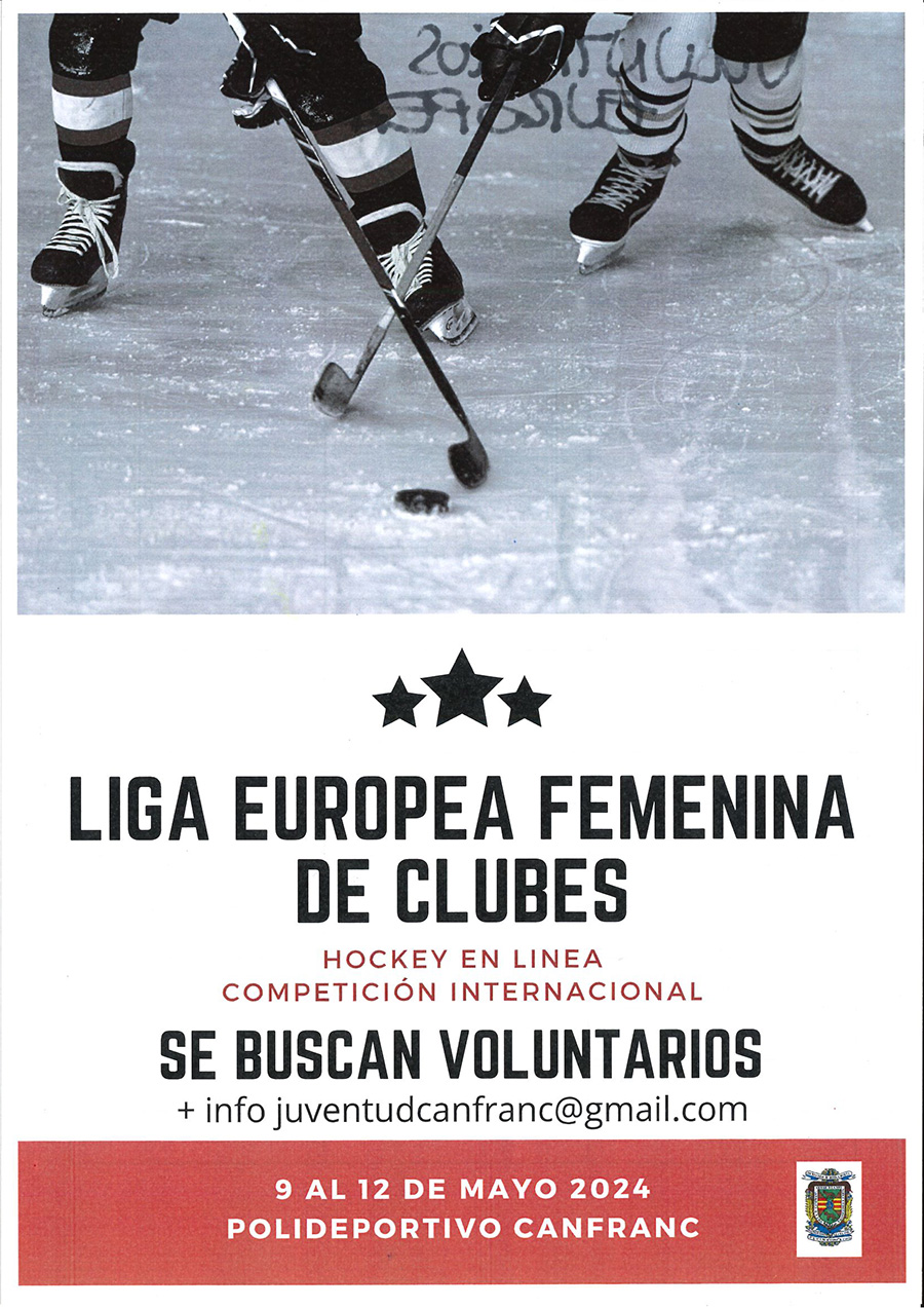  Del 9 al 12 de mayo en el polideportivo municipal de Canfranc, se va a celebrar la Liga Europea Femenina de Clubes de Hockey en Línea.