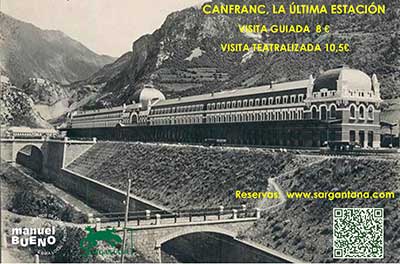 Visitas guiadas a Canfranc, la &uacute;ltima estaci&oacute;n