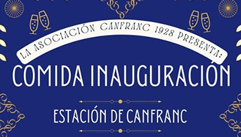 Comida Recreacin de la Inauguracin de la Estacin de Canfranc