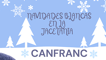 Navidades Blancas en la Jacetania: Canfranc