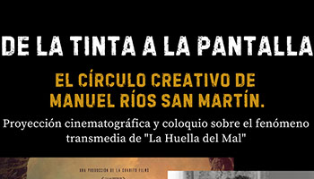 De la Tinta a la pantalla: El circulo creativo de Manuel R�os San Mart�n.