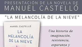 Presentaci�n del libro: La melancol�a de la nieve