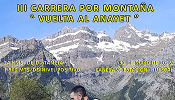 III Carrera por Monta�a: Vuelta al Anayet
