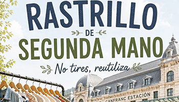 Rastrillo de Segunda Mano: No tires, reutiliza