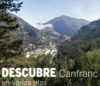 Descubre Canfranc y sus valles